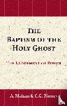 Mahan, Asa, Finney, C.G. - The Baptism of the Holy Ghost