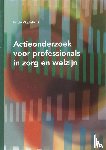 Migchelbrink, F. - Actieonderzoek voor professionals in zorg en welzijn