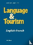 Edens, Gerdi, De Groot, Thom - Language & Tourism - English-French