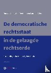 Janse, Ronald, Devriendt, Sien, De Vries, Laura - De democratische rechtsstaat in de gelaagde rechtsorde