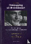 Wijze, Louis de, Cadsand, Kees van - Ontsnapping uit de dodenmars