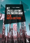 Hoogenboom, Bob - Het spiegellabyrint van ondermijning en de Motus-methode