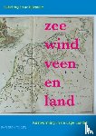 Studiekring Eerste Millennium - Zee, wind, veen en land