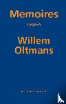 Oltmans, Willem - Memoires 1999-A