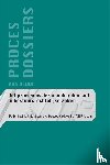 Benhadi, R., Gerritsen, L.J., Hoegee-Kjellevold, L.A., Lam, T.E.P.A. - Het procesdossier van de advocaat in bestuursrechtelijke zaken
