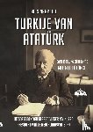 Vissering, Gerard, Tutuncu, Mehmet - Reis naar het Turkije van Ataturk