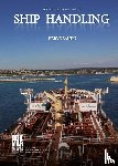  - Ship Handling