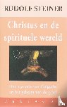 Steiner, Rudolf - Christus en de spirituele wereld - het mystery van Golgotha en het geheim van de graal