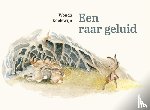 Koelewijn, Wouda - Een raar geluid