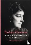 Harrisson, Barbara - A Life of Discovery and Wonder