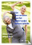 Pecht, Rinus, Boon, Kasper - Tips voor senioren voor het onderhouden van hun conditie