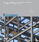 Stark, J.W.B., Wardenier, J. - Knopen - berekenen van geboute en gelaste verbindingen in raamwerken en in buisconstructies volgens Eurocode 3