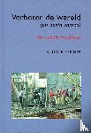 Steiner, Rudolf - Verbeter de wereld (en begin samen)