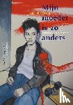 Otten, Marieke - Mijn moeder is zo anders
