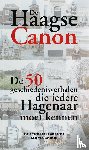 Gaalen, A.C. van, Mahieu, G.E. - De Haagse Canon - de 50 geschiedenisverhalen die iedere Hagenaar moet weten