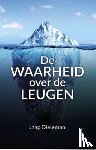 Dieleman, Jaap - De Waarheid over de Leugen