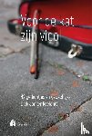Jonker Roelants, Dick - Voor de kat zijn viool