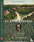 Bouwer, Klaas - De Kwakkenberg en zijn grondlegger Joachimus van Houweninge