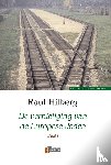 Hilberg, R. - De vernietiging van de Europese Joden 1939-1945