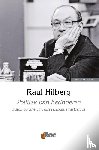 Hilberg, Raul - Politiek van herinneren