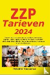  - Prijzen & Tarievengids 2024 - Alle zzp tarieven en prijsbeleid voor zelfstandigen