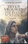 Kamp, Wilkin van de - Zeven vrouwen die Jezus volgden