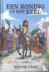 Kamp, Wilkin van de - Een Koning op een ezel