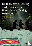 Axwijk, Agir - De Inheemse bevolking en de Surinaamse Binnenlandse Oorlog 1986-1992