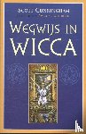 Cunningham, Scott - Wegwijs in Wicca - een wijze gids voor de individuele wicca