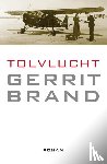 Brand, Gerrit - Tolvlucht