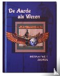 Morya, Crevits, Geert - De aarde als wezen