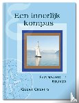 Crevits, Geert, Morya - Een innerlijk kompas
