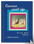 Crevits, Geert, Morya - Gewoon jezelf zijn