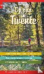 Wijnen, Truus - Op pad in Twente