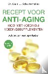 Schuitemaker, Gert E. - Recept voor anti-aging