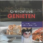  - Grenzeloos Genieten - gerechten van alle continenten