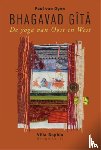 Oyen, Paul G. van - Bhagavad Gîtâ - de yoga van oost en west
