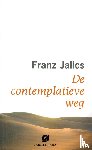 Jalics, Franz - De contemplatieve weg