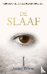 Dilvar, Anand - De Slaaf