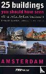  - 25 Buildings you should have seen - english espanol deutsch nederlands with a preface by Cees nooteboom