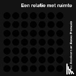 Broeksma, F. - Een relatie met ruimte