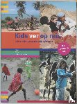  - Kids ver op reis - reisverhaeln van avontuurlijke gezinnen