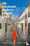 Kooi, M. van der, Horst, W. ter - Als kinderen andere wegen gaan