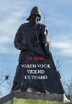 Zonne, J.G. - Varen voor vriend en vijand