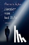 Açka, Flutura - Hoeder van het licht