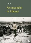 Fabius, J. - Zes maanden in Albanië
