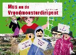 Gadellaa, Anne - Mus en de Vroedmeesterdirigent