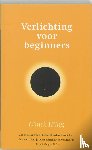 Hillig, C. - Verlichting voor beginners