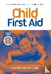 Het Oranje Kruis - Child First Aid - the official child first aid guide