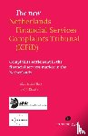 Hendrikse, M.L., Rinkes, J.G.J. - The new Netherlands Financial Services Complaints Tribunal (Kifid) - complaints settlement in the financial services market in the Netherlands